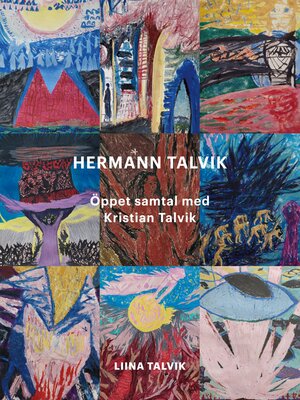 cover image of Hermann Talvik--Öppet samtal med Kristian Talvik